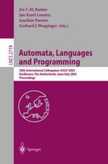 Automata Languages And Programming 30th International Colloquium Icalp 2003 Eindhoven The Netherlands June 30 July 4 2003 Proceedings 1st Edition Jan A Bergstra