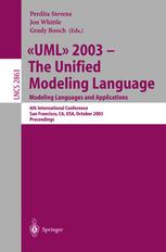 Uml 2003 The Unified Modeling Language Modeling Languages And Applications 6th International Conference San Francisco Ca Usa October 2024 2003 Proceedings 1st Edition Peter Coad Auth