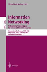 Information Networking International Conference Icoin 2003 Cheju Island Korea February 1214 2003revised Selected Papers 1st Edition Sayed Vahid Azhari