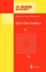 Spin Electronics J F Gregg Auth Michael Ziese Martin J Thornton Eds