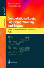 Computational Logic Logic Programming And Beyond Essays In Honour Of Robert A Kowalski Part I 1st Edition Maurice Bruynooghe