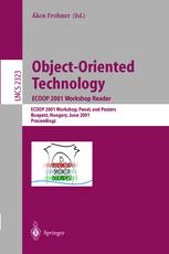 Objectoriented Technology Ecoop 2001 Workshop Reader Ecoop 2001 Workshops Panel And Posters Budapest Hungary June 1822 2001 Proceedings 1st Edition Gilles Ardourel