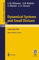 Dynamical Systems And Small Divisors Lectures Given At The Cime Summer School Held In Cetraro Italy June 1320 1998 1st Edition Hakan Eliasson