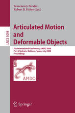 Articulated Motion And Deformable Objects 5th International Conference Amdo 2008 Port Dandratx Mallorca Spain July 911 2008 Proceedings 1st Edition Nicolas Courty
