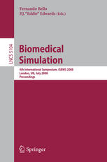 Biomedical Simulation 4th International Symposium Isbms 2008 London Uk July 78 2008 Proceedings 1st Edition Giuseppe Barbarino