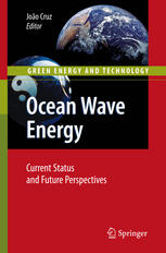 Ocean Wave Energy Current Status And Future Prespectives 1st Edition Joo Cruz Auth