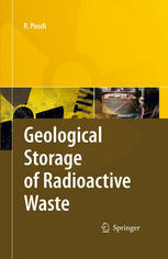 Geological Storage Of Highly Radioactive Waste Current Concepts And Plans For Radioactive Waste Disposal 1st Edition Roland Pusch Auth