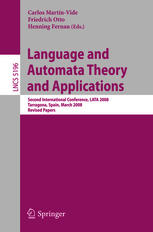 Language And Automata Theory And Applications Second International Conference Lata 2008 Tarragona Spain March 1319 2008 Revised Papers 1st Edition Mikoaj Bojaczyk Auth