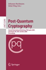 Postquantum Cryptography Second International Workshop Pqcrypto 2008 Cincinnati Oh Usa October 1719 2008 Proceedings 1st Edition Carlos Aguilar Melchor