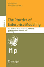 The Practice Of Enterprise Modeling First Ifip Wg 81 Working Conference Poem 2008 Stockholm Sweden November 1213 2008 Proceedings 1st Edition Kurt Sandkuhl