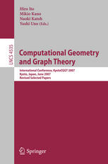Computational Geometry And Graph Theory International Conference Kyotocggt 2007 Kyoto Japan June 1115 2007 Revised Selected Papers 1st Edition Jin Akiyama