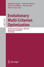 Evolutionary Multicriterion Optimization 5th International Conference Emo 2009 Nantes France April 710 2009 Proceedings 1st Edition Manuel Laguna Auth