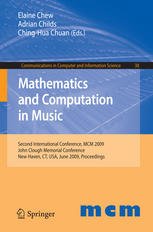 Mathematics And Computation In Music Second International Conference Mcm 2009 John Clough Memorial Conference New Haven Ct Usa June 1922 2009 Proceedings 1st Edition Giovanni Albini