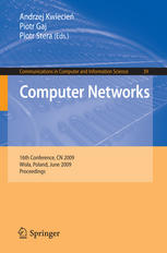 Computer Networks 16th Conference Cn 2009 Wisła Poland June 1620 2009 Proceedings 1st Edition Stefan Węgrzyn