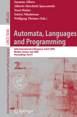 Automata Languages And Programming 36th Internatilonal Collogquium Icalp 2009 Rhodes Greece July 512 2009 Proceedings Part Ii 1st Edition Krishnendu Chatterjee