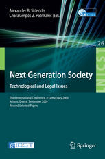 Next Generation Society Technological And Legal Issues Third International Conference Edemocracy 2009 Athens Greece September 2325 2009 Revised Selected Papers 1st Edition Thorben Burghardt
