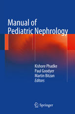 Manual Of Pediatric Nephrology 1st Edition Paul Goodyer Kishore Phadke Auth