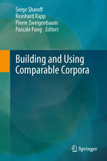 Building And Using Comparable Corpora 1st Edition Serge Sharoff