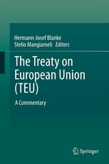 The Treaty On European Union Teu A Commentary 1st Edition Hermannjosef Blanke