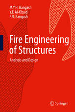 Fire Engineering Of Structures Analysis And Design Myh Bangash