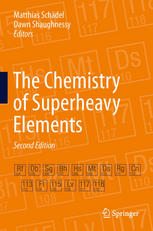 The Chemistry Of Superheavy Elements 2nd Edition Kenton J Moody Auth