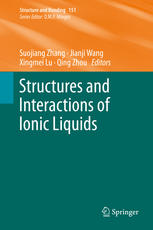 Structures And Interactions Of Ionic Liquids 1st Edition Kun Dong