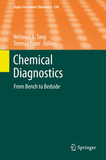 Chemical Diagnostics From Bench To Bedside 1st Edition Pei Hui Auth