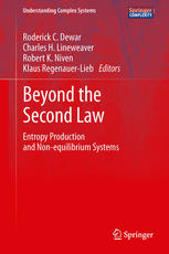 Beyond The Second Law Entropy Production And Nonequilibrium Systems 1st Edition Roderick C Dewar