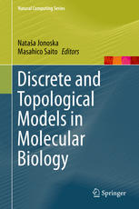 Discrete And Topological Models In Molecular Biology 1st Edition Giuditta Franco Auth