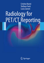 Radiology For Petct Reporting 1st Edition Cristina Nanni Stefano Fanti
