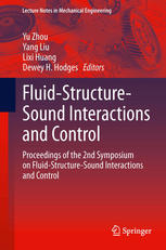 Fluidstructuresound Interactions And Control Proceedings Of The 2nd Symposium On Fluidstructuresound Interactions And Control 1st Edition F Thiesset
