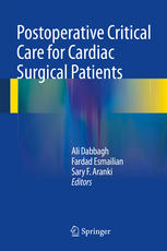Postoperative Critical Care For Cardiac Surgical Patients 1st Edition Ali Dabbagh