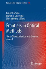 Frontiers In Optical Methods Nanocharacterization And Coherent Control 1st Edition Kenichi Shudo Auth