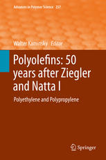 Polyolefins 50 Years After Ziegler And Natta I Polyethylene And Polypropylene 1st Edition Gerhard Fink Auth