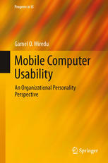 Mobile Computer Usability An Organizational Personality Perspective 1st Edition Gamel O Wiredu Auth