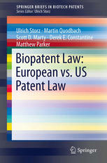 Biopatent Law European Vs Us Patent Law 1st Edition Ulrich Storz