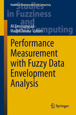 Performance Measurement With Fuzzy Data Envelopment Analysis 1st Edition Ali Emrouznejad
