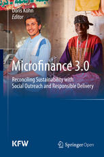 Microfinance 30 Reconciling Sustainability With Social Outreach And Responsible Delivery 1st Edition Vijay Mahajan