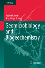 Geomicrobiology And Biogeochemistry 1st Edition Nagina Parmar
