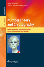 Number Theory And Cryptography Papers In Honor Of Johannes Buchmann On The Occasion Of His 60th Birthday 1st Edition Hugh C Williams Auth