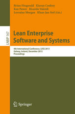 Lean Enterprise Software And Systems 4th International Conference Less 2013 Galway Ireland December 14 2013 Proceedings 1st Edition Jan Bosch
