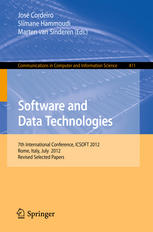 Software And Data Technologies 7th International Conference Icsoft 2012 Rome Italy July 2427 2012 Revised Selected Papers 1st Edition Daniela Nicklas