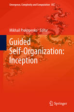 Guided Selforganization Inception 1st Edition Mikhail Prokopenko Eds