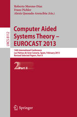 Computer Aided Systems Theory Eurocast 2013 14th International Conference Las Palmas De Gran Canaria Spain February 1015 2013 Revised Selected Papers Part Ii 1st Edition Jorge Villagr