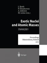Exotic Nuclei And Atomic Masses Proceedings Of The Third International Conference On Exotic Nuclei And Atomic Masses Enam 2001 Hmeenlinna Finland 27 July 2001 1st Edition A H Wapstra