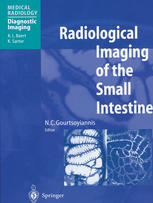 Radiological Imaging Of The Small Intestine 1st Edition G Stevenson Md