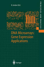 Dna Microarrays Gene Expression Applications 1st Edition Bertrand R Jordan Auth