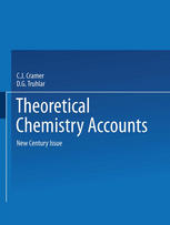 Theoretical Chemistry Accounts New Century Issue 1st Edition Bernd Artur Hess Auth
