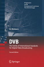 Dvb The Family Of International Standards For Digital Video Broadcasting 2nd Edition Professor Dring Ulrich Reimers Auth