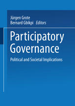 Participatory Governance Political And Societal Implications 1st Edition Jrgen R Grote